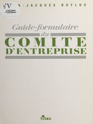 cover image of Guide-formulaire du comité d'entreprise